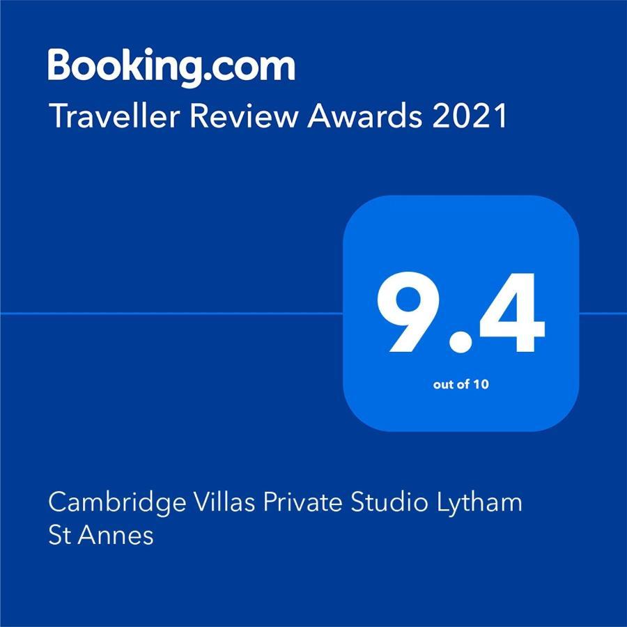 Cambridge Villas Private Studio Lytham St Annes Exteriér fotografie